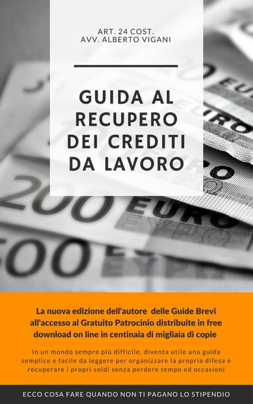 Guida Breve al "Recupero Crediti" da rapporto di lavoro - Alberto Vigani