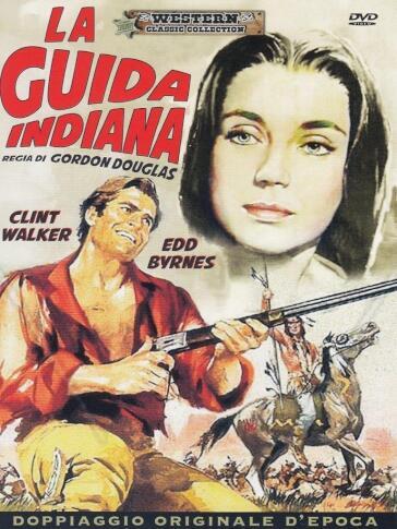 Guida Indiana (La) - Gordon Douglas