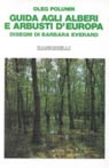 Guida agli alberi d'Europa - Margot Spohn - Roland Spohn