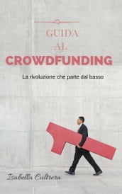 Guida al Crowdfunding