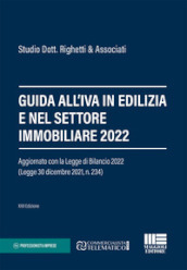 Guida all IVA in edilizia e nel settore immobiliare 2022