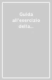 Guida all esercizio della professione di infermiere