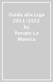 Guida alla Liga 2011/2012