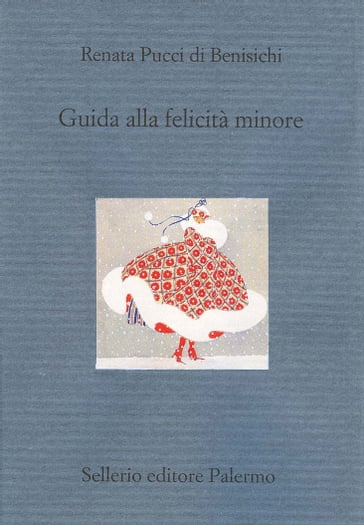 Guida alla felicità minore - Giuseppe Scaraffia - Renata Pucci di Benisichi