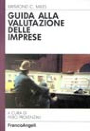 Guida alla valutazione delle imprese - Raimond C. Miles