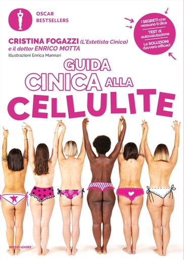 Guida cinica alla cellulite - Cristina Fogazzi - Enrico Motta