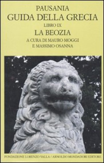 Guida della Grecia. 9: La Boezia - Pausania