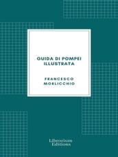 Guida di Pompei illustrata