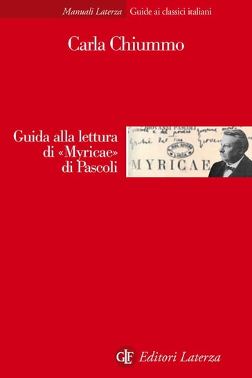 Guida alla lettura di «Myricae» di Pascoli - Carla Chiummo