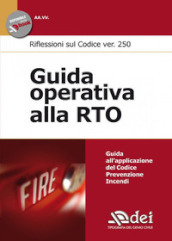 Guida operativa alla RTO. Riflessioni sul Codice ver. 250