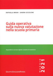 Guida operativa sulla nuova valutazione nella scuola primaria. Maggio 2021