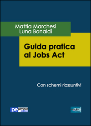 Guida pratica al Jobs act