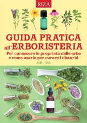 Guida pratica all erboristeria