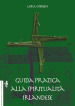 Guida pratica alla spiritualità irlandese