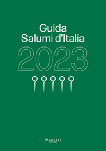 Guida salumi d'Italia 2023 - Sabatino Sorrentino