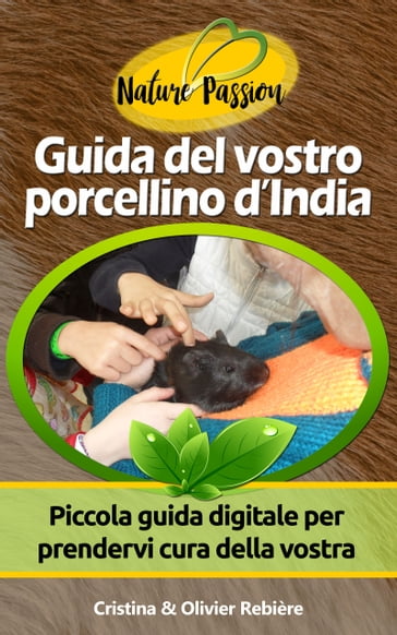 Guida del vostro porcellino d'India - Cristina Rebiere