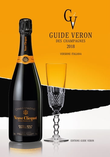 Guide VERON des Champagnes 2018 (versione italiana) - Dominique DEMARVILLE - Michel VERON