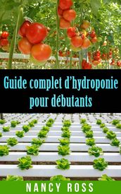 Guide complet d hydroponie pour débutants