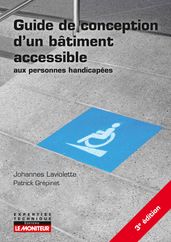 Guide de conception d un bâtiment accessible aux personnes handicapées