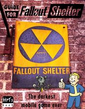 Guide for Fallout Shelter