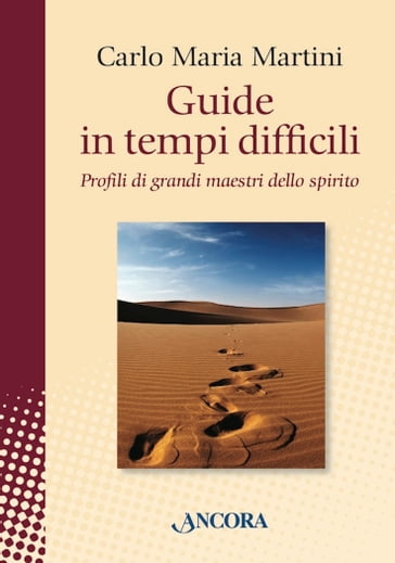 Guide in tempi difficili - Carlo Maria Martini