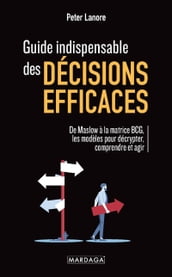 Guide indispensable des décisions efficaces