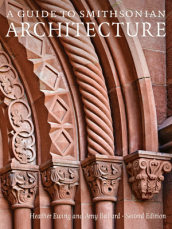 A Guide to Smithsonian Architecture