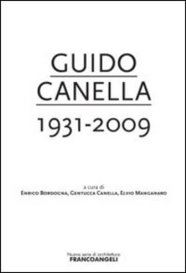 Guido Canella 1931-2009