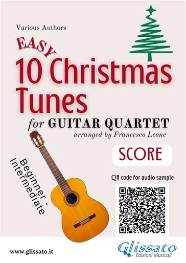 Guitar Quartet Score "10 Easy Christmas Tunes" - a cura di Francesco Leone - CHRISTMAS CAROLS