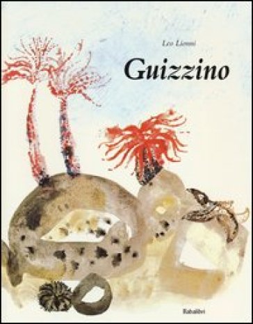 Guizzino. Ediz. illustrata - Leo Lionni