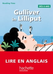 Gulliver in Lilliput - Reading Time