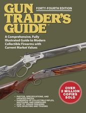 Gun Trader s Guide - Forty-Fourth Edition
