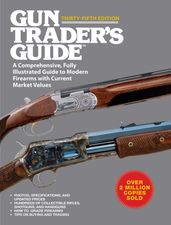 Gun Trader s Guide, Thirty-Fifth Edition