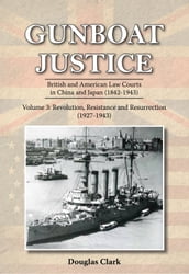 Gunboat Justice Volume 3