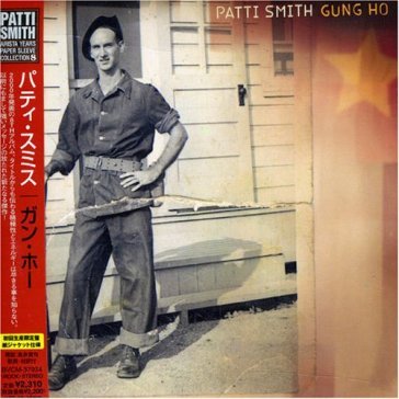 Gung ho (jmlp) (jpn) - Patti Smith