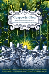 Gunpowder Plots