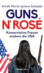 Guns n  Rosé