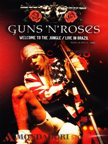 Guns'n'Roses - Welcome to the jungle - Live in Brazil (DVD)