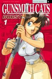 Gunsmith Cats - Burst vol. 01