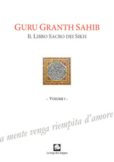 Guru Granth Sahib. Il libro sacro dei Sikh. 1.