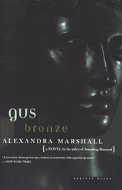 Gus In Bronze