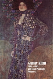 Gustav Klimt 1901 1903 (25 Color Paintings) Volume 3
