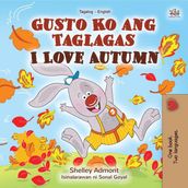 Gusto Ko ang Taglagas I Love Autumn