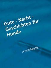 Gute - Nacht - Geschichten für Hunde