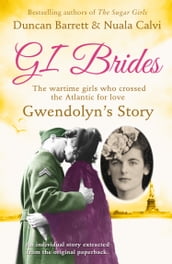 Gwendolyn s Story (GI Brides Shorts, Book 1)