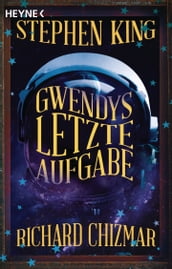 Gwendys letzte Aufgabe