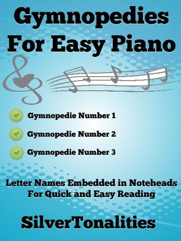 Gymnopedies for Easy Piano Sheet Music - Erik Satie
