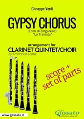 Gypsy Chorus - Clarinet quintet/choir score & parts