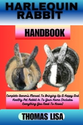 HARLEQUIN RABBIT HANDBOOK