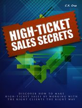 HIGH-TICKET SALES SECRETS